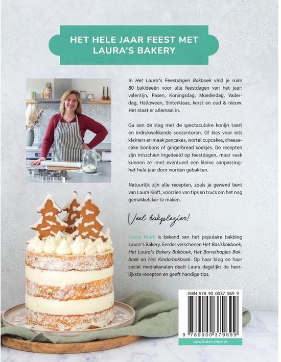 Achterkant Het Laura's Bakery Feestdagen Bakboek met Laura Kieft en haar gebak.