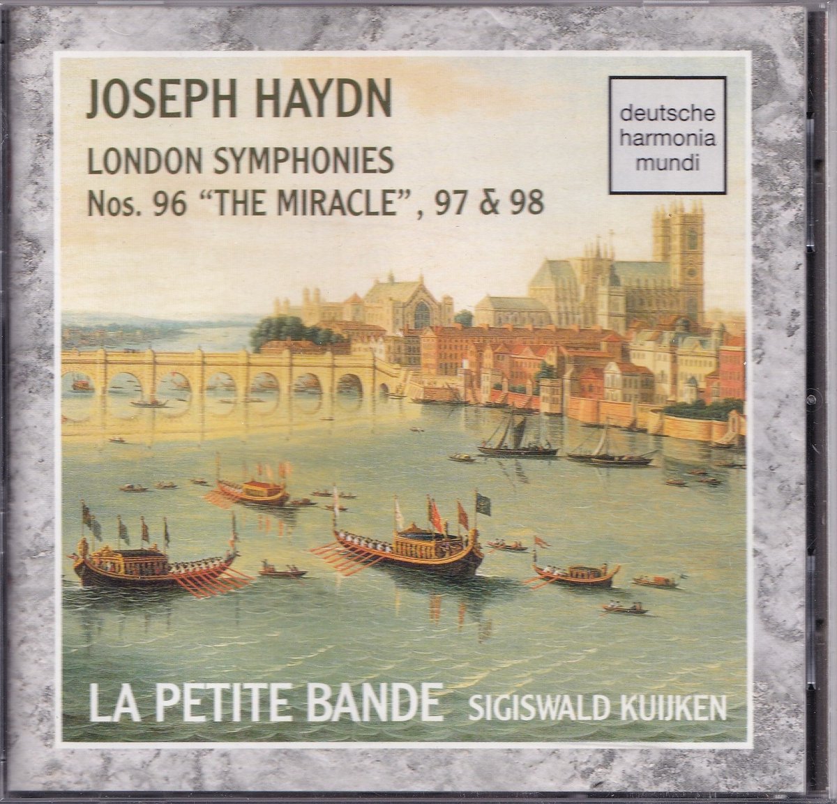 Joseph Haydn: London Symphonies No. 96 "The Miracle", 97 & 98