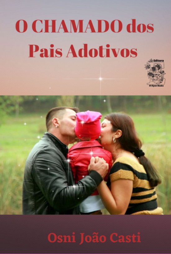 O Chamado Dos Pais Adotivos - cover