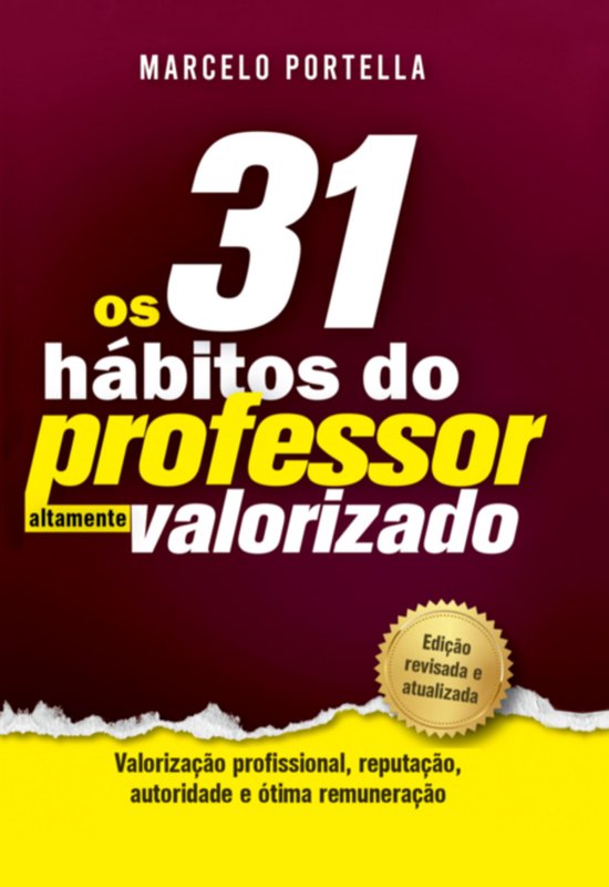 Os 31 Hábitos Do Professor Altamente Valorizado - cover
