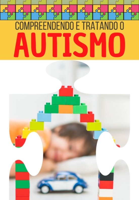 Compreendendo E Tratando O Autismo - cover