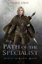 Path of the Ranger- Path of the Specialist