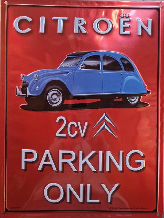 Plaque métallique avec une Citroën 2CV bleue et le texte '2cv PARKING ONLY'.