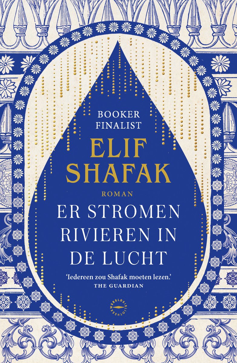 Er stromen rivieren in de lucht Betoverende roman die zich afspeelt rondom de rivieren Tigris en de Theems