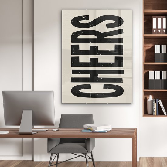 MuchoWow® Glasschilderij 90x120 cm - Schilderij acrylglas - Cheers - Japandi - Zwart - Letters - Foto op glas - Muurdecoratie woonkamer - Wanddecoratie slaapkamer - Schilderijen