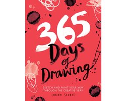 365 Days of Drawing: Sketch and Paint Your Way Through the Creative Year