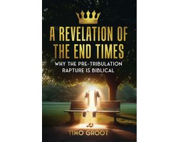 A Revelation of the End Times