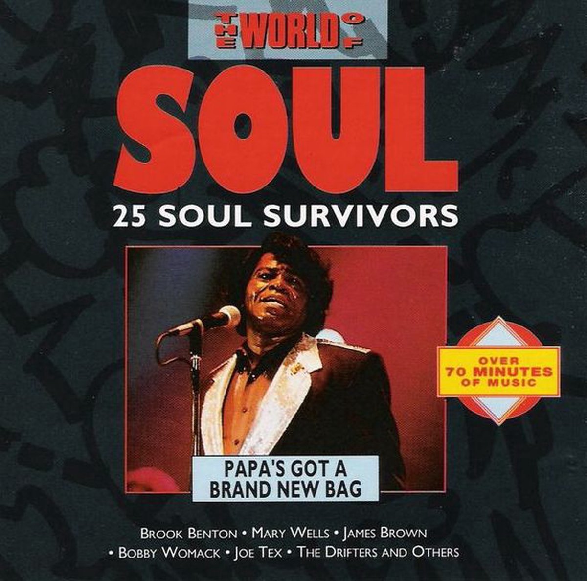 World Soul Papa's got a brand new bag