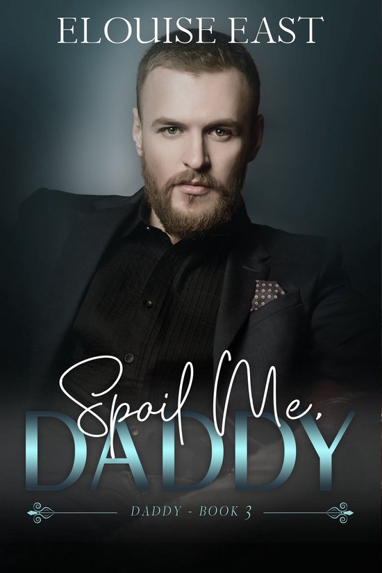 Daddy 3 - Spoil Me, Daddy