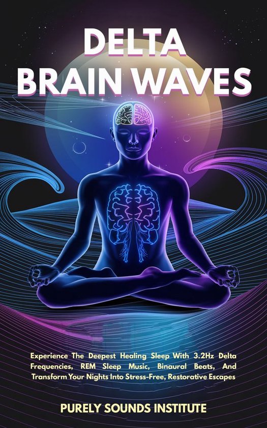 Mindful Harmonics 22 - Delta Brain Waves: Experience The Dee ... - cover