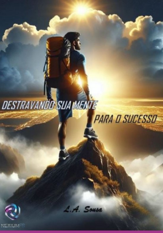 Destravando Sua Mente Para O Sucesso - cover