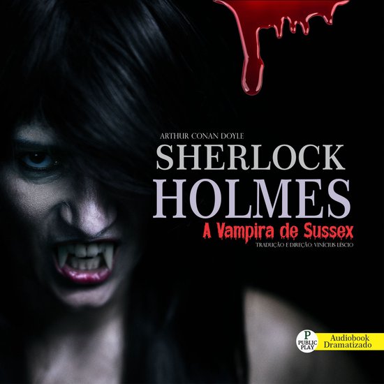 Sherlock Holmes - A Vampira de sussex - cover