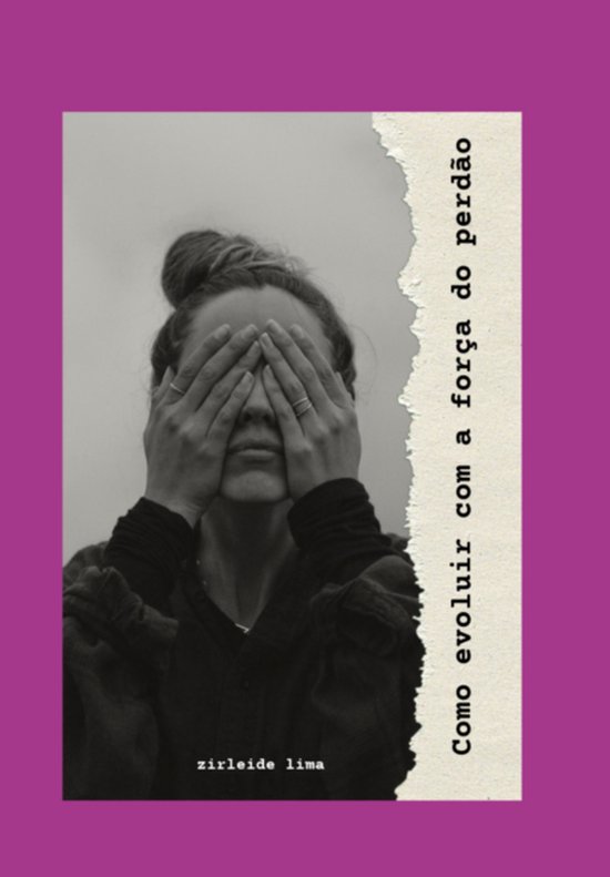 Como Evoluir Com A Força Do Perdão - cover