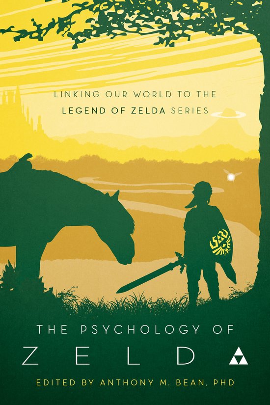 The Psychology of Zelda: Linking Our World to the Legend of  ... - cover