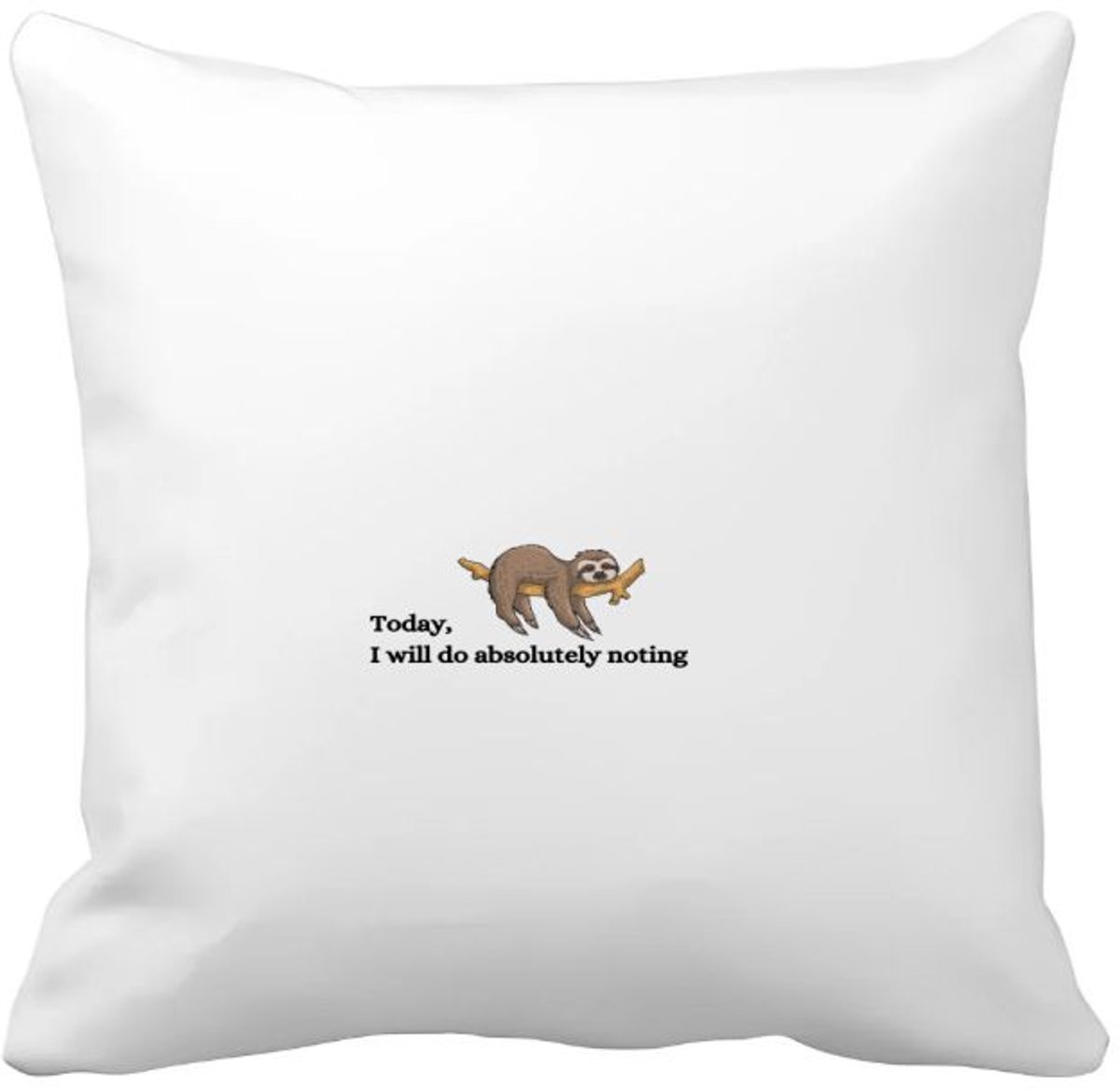 Akyol today i will do absolutely nothing Kussen hoes - Quotes - mensen die houden van quotes en niks doen - ik ga lekker niks doen - quotes - verjaardagscadeau - verjaardag - cadeau - kado - geschenk - gift - 40 bij 40 cm Multicolor