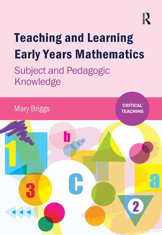 Critical Teaching- Teaching and Learning Early Years Mathema ... - cover