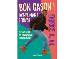 Bon gason! Konpliman! Egare!