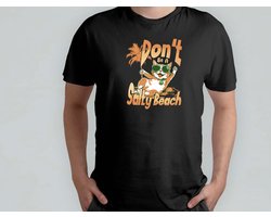 Don't be a Salty Beach - T Shirt - Funny - LOL - Sarcasm - MemeLife - TooFunny - Grappig - Lachen - GekkeHumor - TeGek