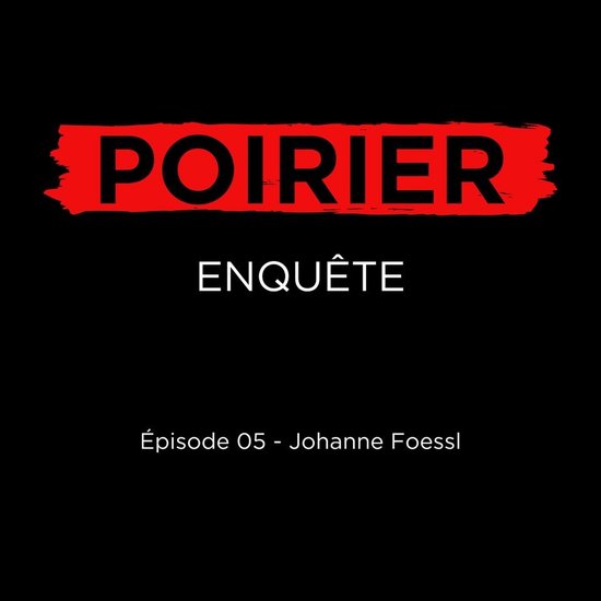 Poirier enquête épisode 05: Johanne Foessl - cover