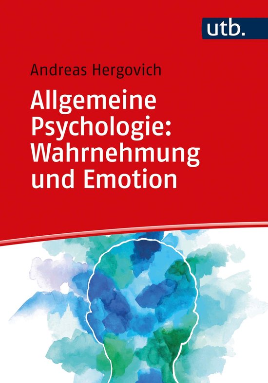 Allgemeine Psychologie: Wahrnehmung und Emotion - cover