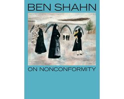 Ben Shahn, On Nonconformity
