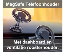 Yellow Monkey - Universele Telefoonhouder voor iPhone met Magsafe - Dashboard - Ventilatierooster - MagSafe - Houder Auto universeel - Apple - Android - inclusief Dashboard en Ventilatierooster bevestiging.