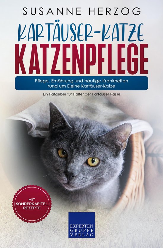 Kartäuser-Katze Katzenpflege – Pflege, Ernährung und hä ... - cover