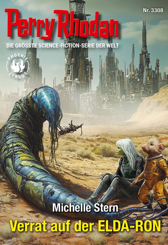 Boekomslag Perry Rhodan nr. 3308. Een buitenaards wezen en twee mensachtige figuren in een woestijnlandschap voor een futuristische stad.