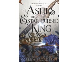 Omslag van The Ashes and the Star-Cursed King (Crowns of Nyaxia #2)