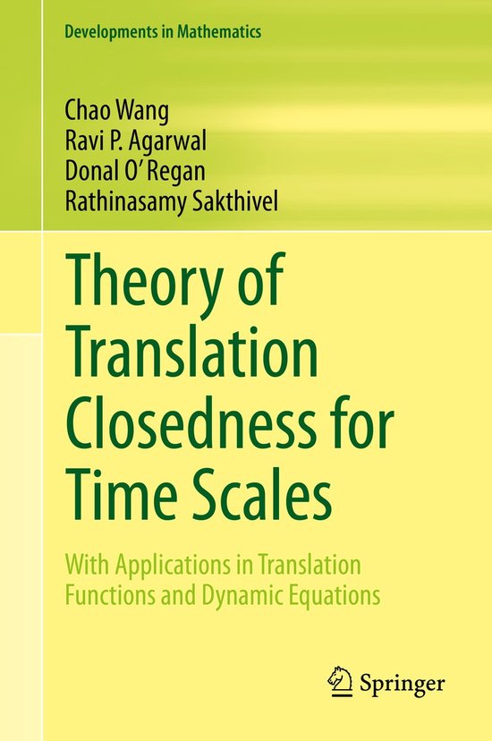 Theory of Translation Closedness for Time Scales - cover