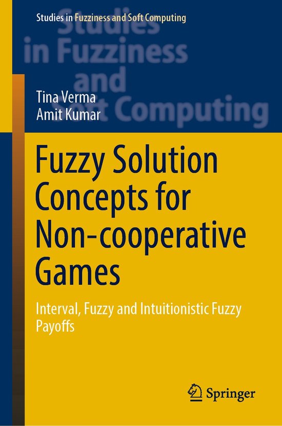 Studies in Fuzziness and Soft Computing383- Fuzzy Solution C ... - cover