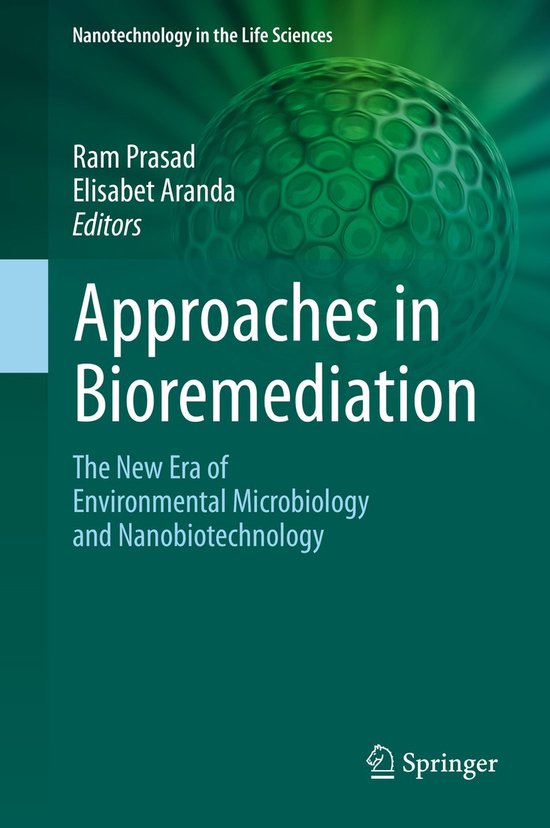 Nanotechnology in the Life Sciences- Approaches in Bioremedi ... - cover