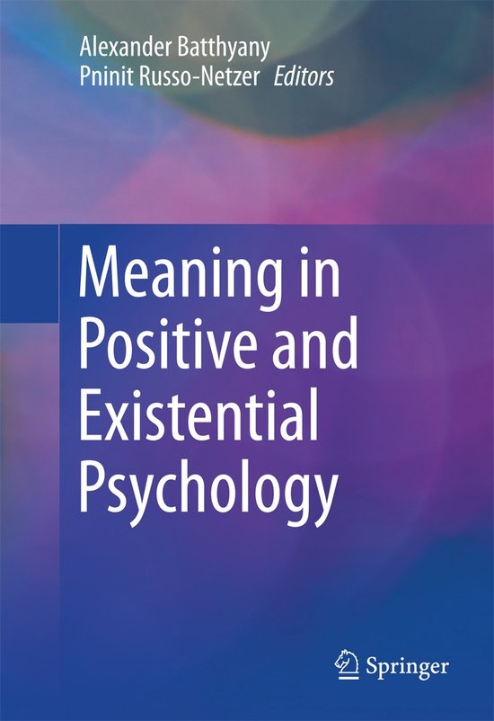 Meaning In Positive And Existential Psychology - cover