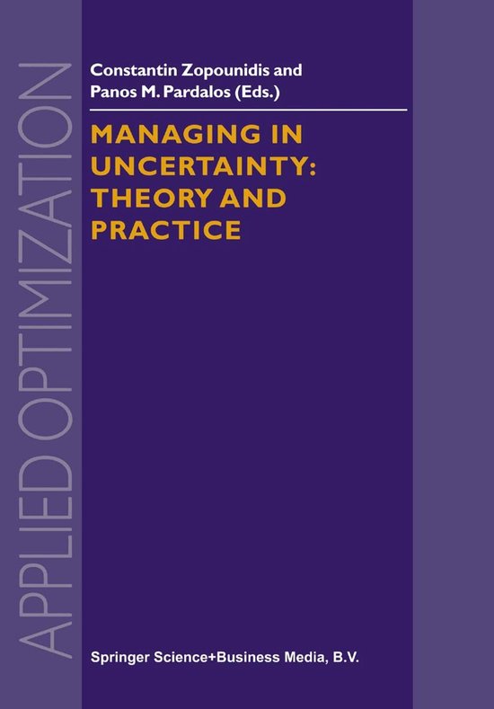 Managing in Uncertainty: Theory and Practice - cover