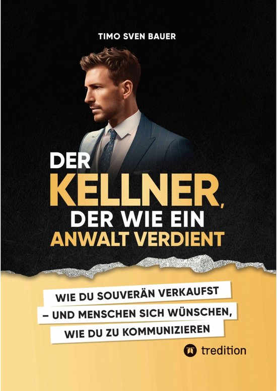 Der Kellner, der wie ein Anwalt verdient - cover