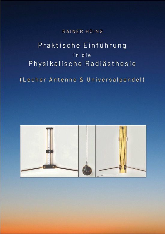 Praktische Einführung in die Physikalische Radiästhesie - cover