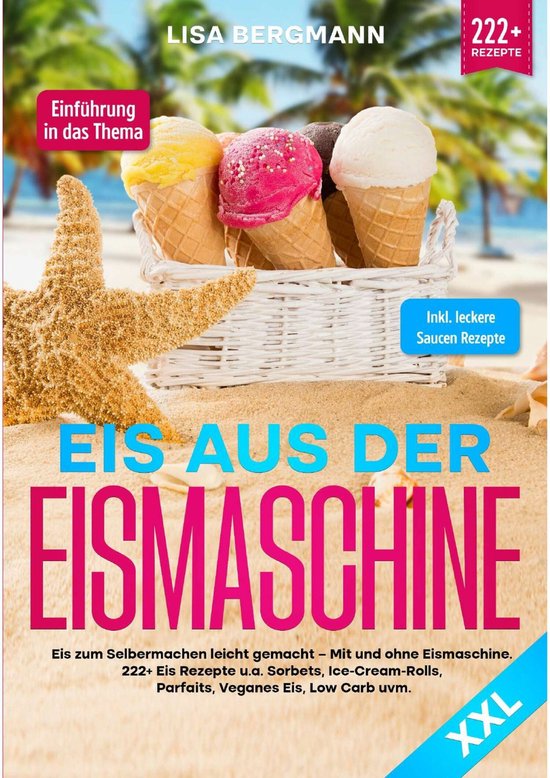 Eis aus der Eismaschine XXL - cover