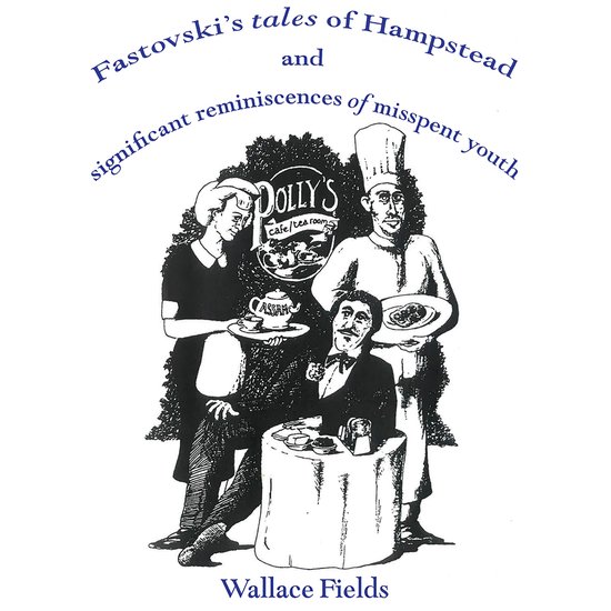 Fastovski's Tales of Hampstead