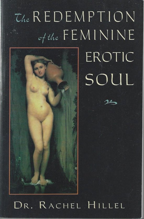The Redemption of the Feminine Erotic Soul - cover