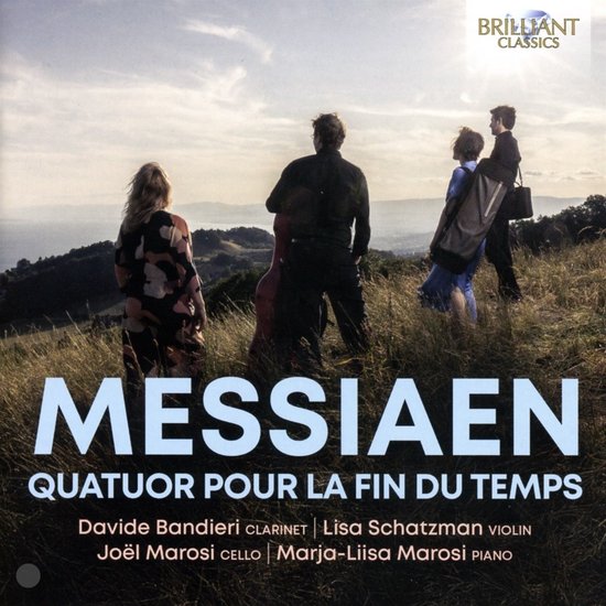 Davide Bandieri, Lisa Schatzman, Joël Marosi & Marja-Liisa Marosi - Messiaen: Quatuor Pour La Fin Du Temps (CD)