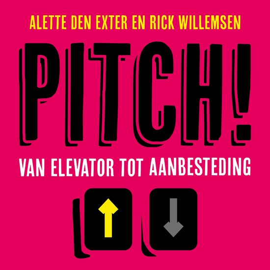 Boek "Pitch!" met de tekst "VAN ELEVATOR TOT AANBESTEDING" en twee pijltjes omhoog en omlaag.