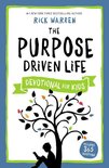 The Purpose Driven Life - The Purpose Driven Life Devotional for Kids