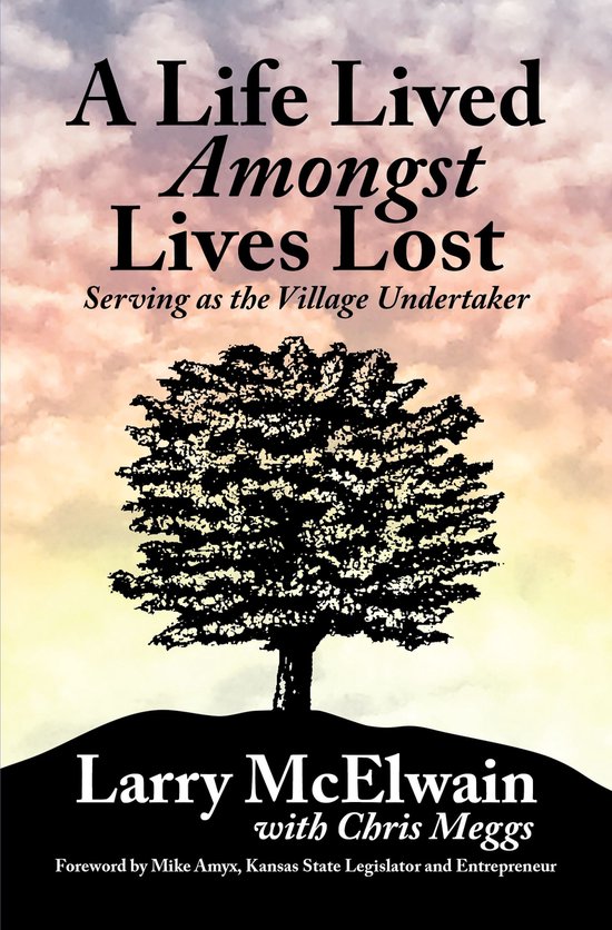 A Life Lived Amongst Lives Lost - cover