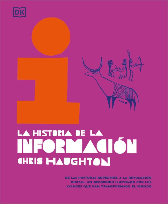 La historia de la informacion (The History of Information) - cover