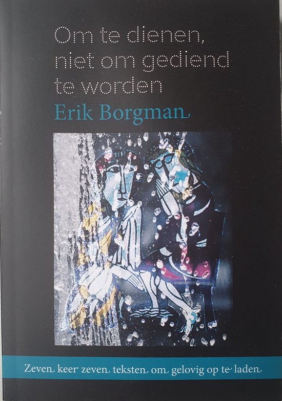 Om te dienen, niet om gediend te worden