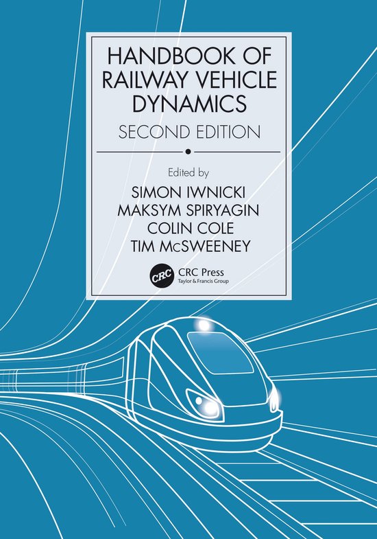 Handbook of Railway Vehicle Dynamics, Second Edition - cover