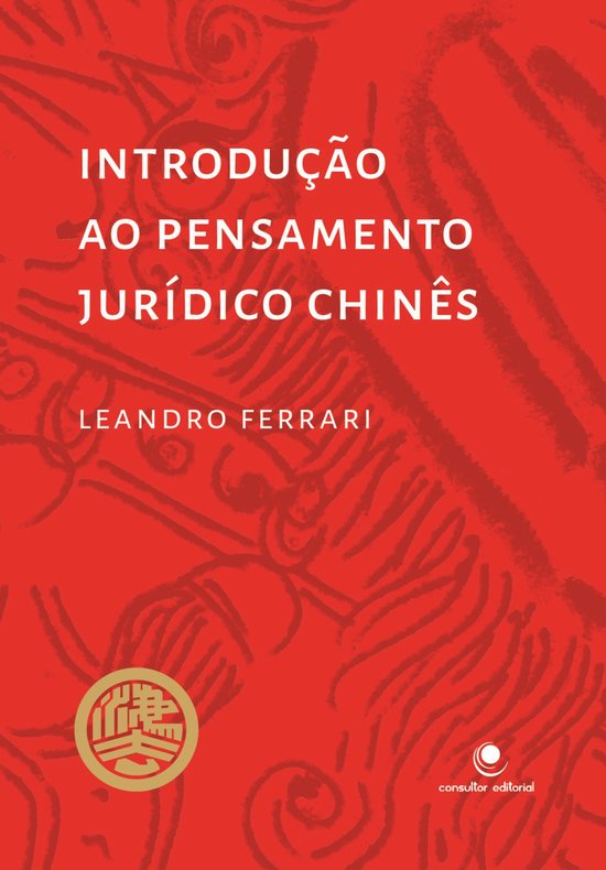 Introdução ao Pensamento Jurídico Chinês - cover