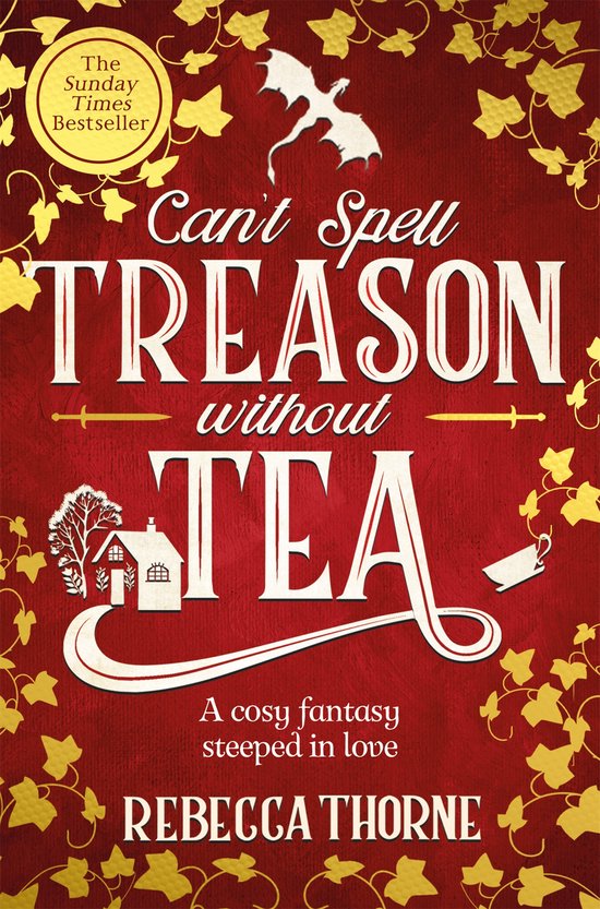 Tomes & Tea1- Can't Spell Treason Without Tea