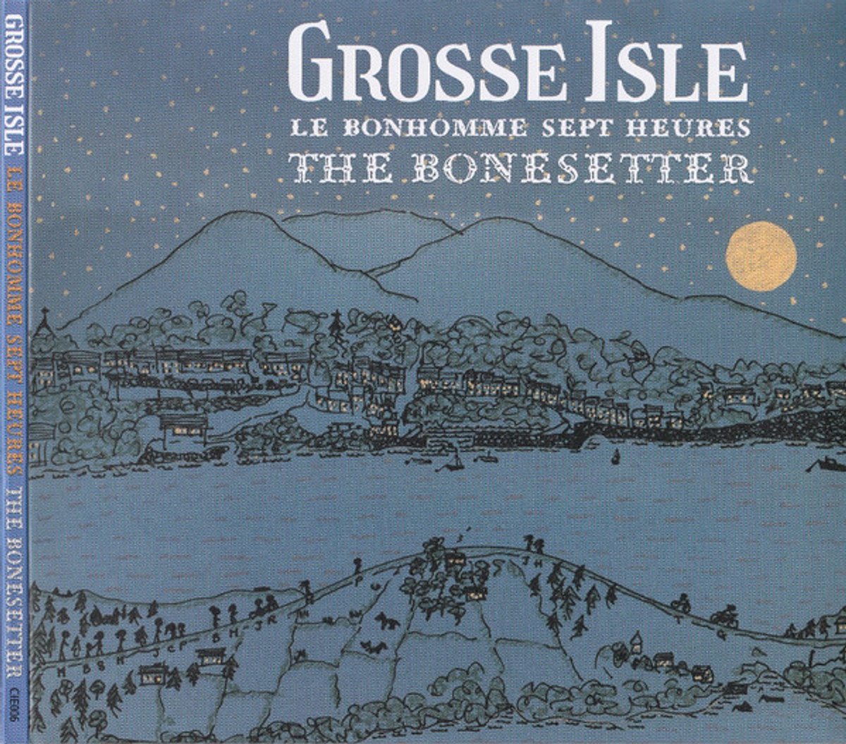 Grosse Isle - Le Bonhomme Sept Heures / The Bonesetter (CD)