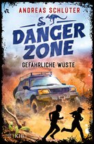 Dangerzone 1 - Dangerzone – Gefährliche Wüste